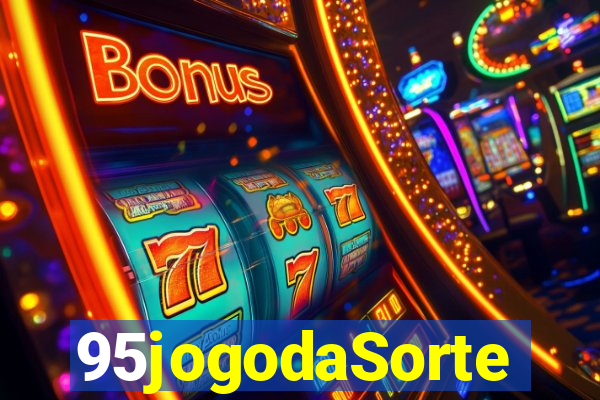 95jogodaSorte