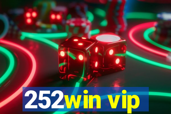 252win vip