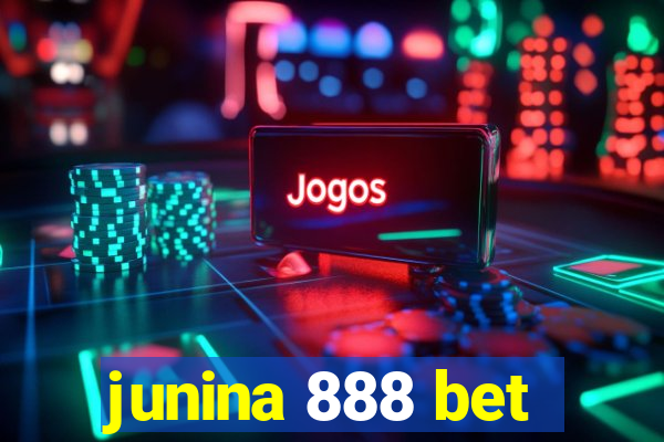 junina 888 bet