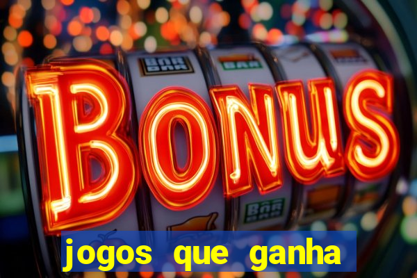 jogos que ganha dinheiro sem pagar