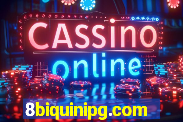 8biquinipg.com