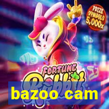 bazoo cam