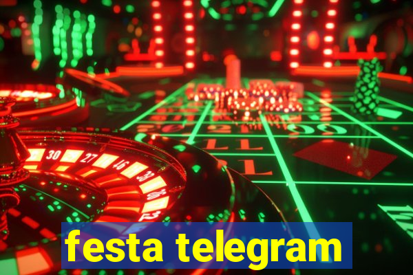 festa telegram