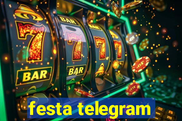 festa telegram