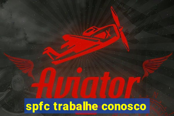 spfc trabalhe conosco