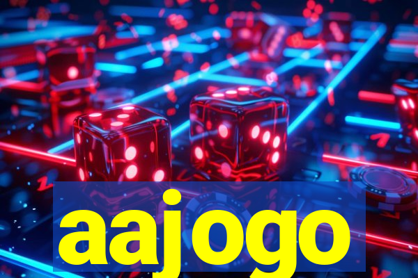 aajogo