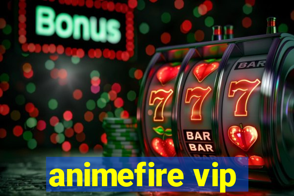 animefire vip