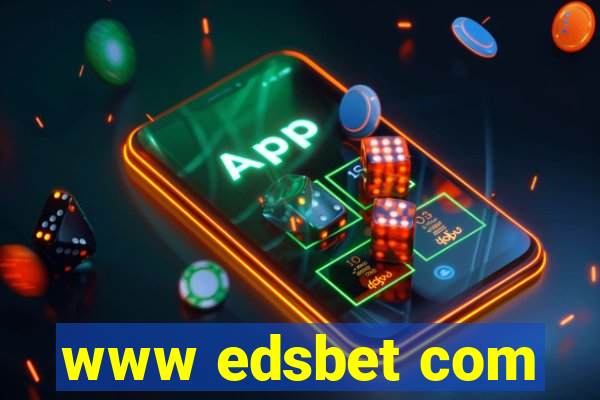 www edsbet com