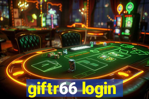 giftr66 login