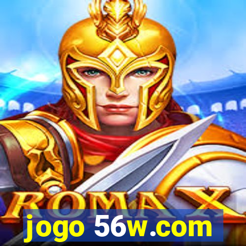 jogo 56w.com