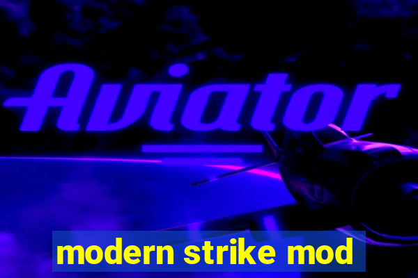 modern strike mod