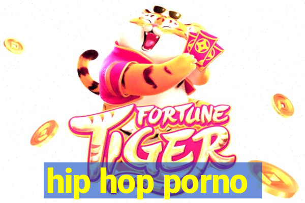 hip hop porno