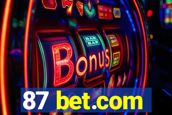 87 bet.com