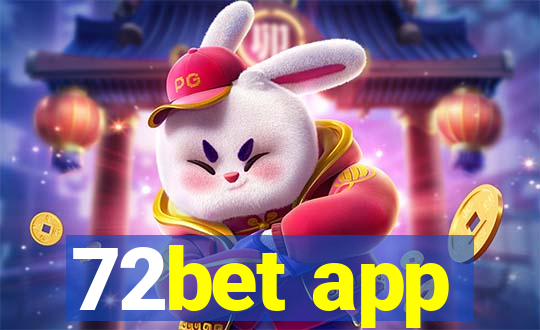 72bet app