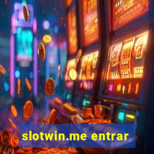 slotwin.me entrar