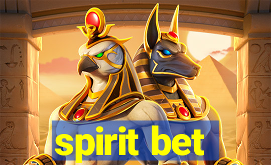 spirit bet