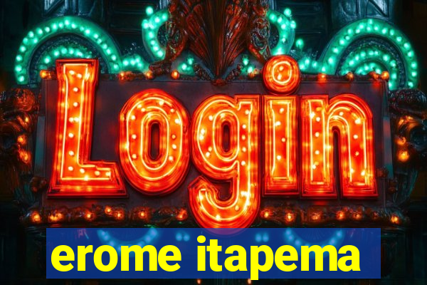 erome itapema