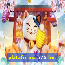 plataforma 575 bet