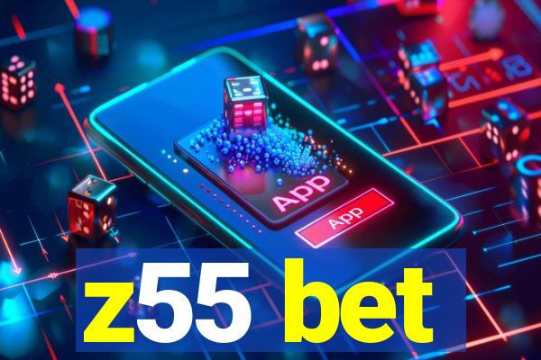 z55 bet