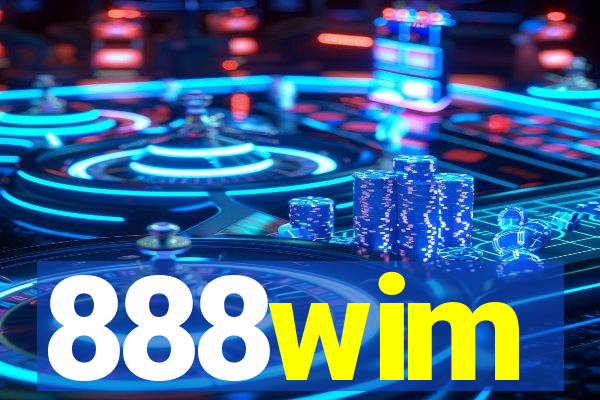 888wim