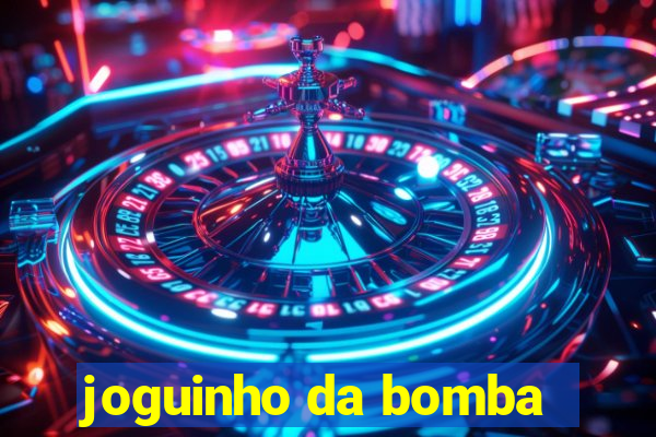 joguinho da bomba