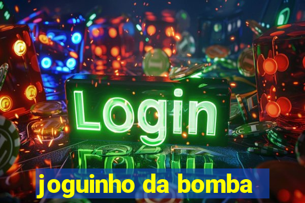 joguinho da bomba