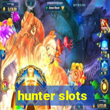 hunter slots