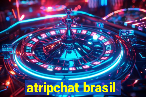 atripchat brasil