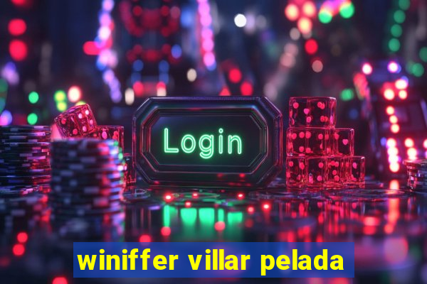 winiffer villar pelada