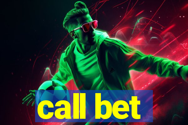 call bet