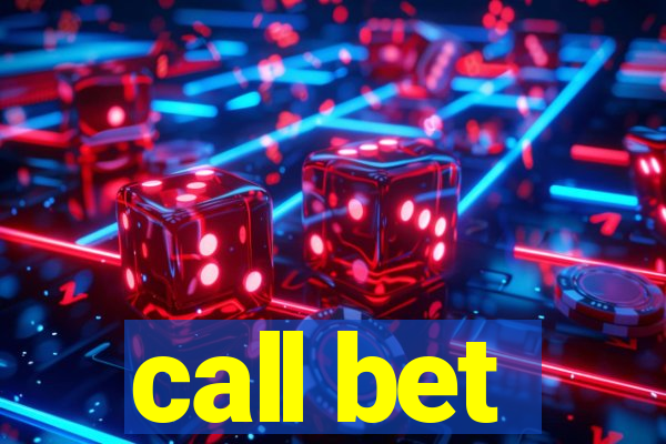 call bet