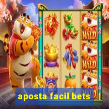 aposta facil bets