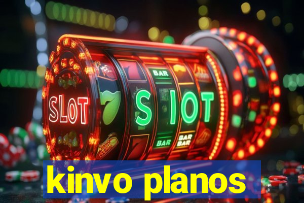 kinvo planos