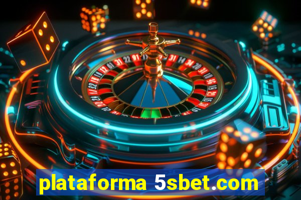 plataforma 5sbet.com