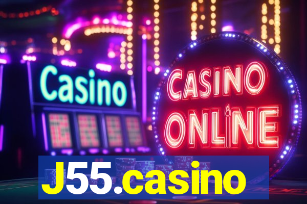 J55.casino