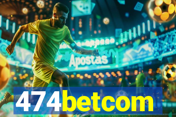 474betcom