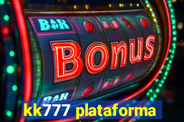 kk777 plataforma