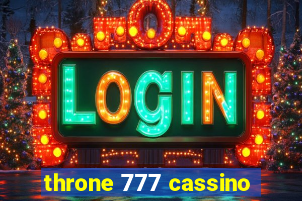 throne 777 cassino