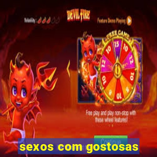 sexos com gostosas