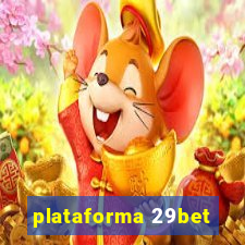 plataforma 29bet