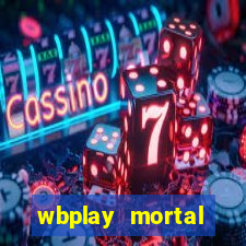 wbplay mortal kombat mobile