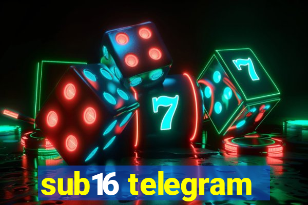 sub16 telegram