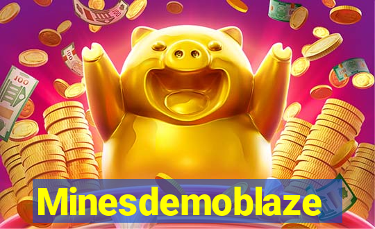 Minesdemoblaze