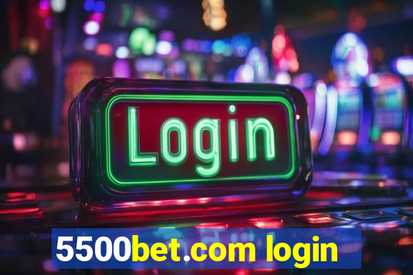 5500bet.com login