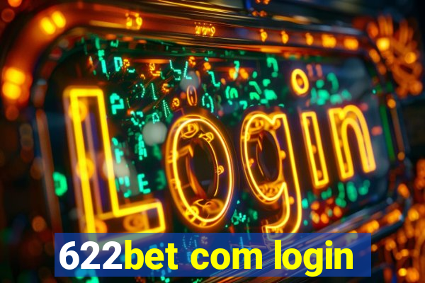 622bet com login