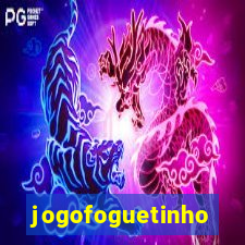 jogofoguetinho