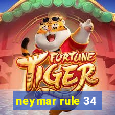 neymar rule 34