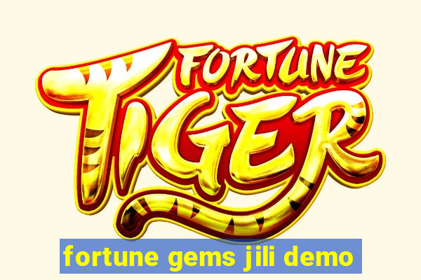 fortune gems jili demo