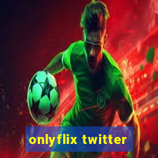 onlyflix twitter