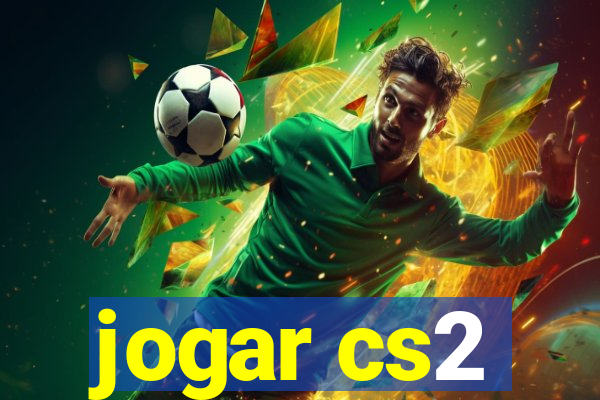 jogar cs2